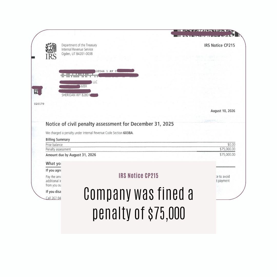 IRS Notice CP215 showing a $75,000 civil penalty assessment under Internal Revenue Code Section 6038A for December 31, 2025.